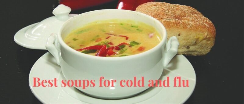 Soups To Keep You Warm This Winter: The Best Cold And Flu Fighters